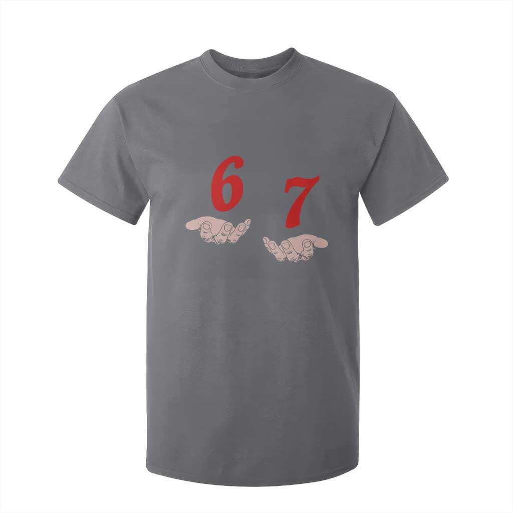 Funny 67 Six Seven Meme Hands Gesture Alpha Slang T Shirt For Kid TS11 Charcoal Print Your Wear