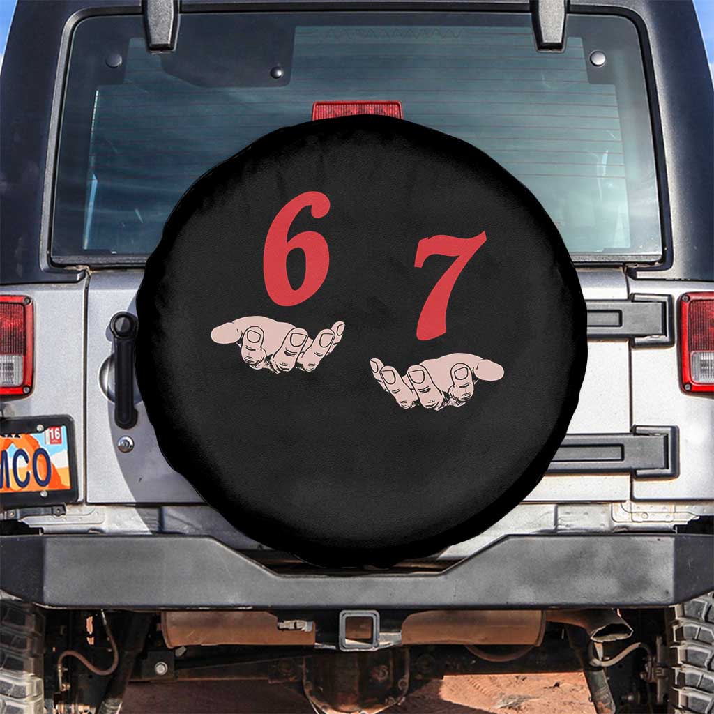 Funny 67 Six Seven Meme Hands Gesture Alpha Slang Spare Tire Cover TS11 No hole Black Print Your Wear