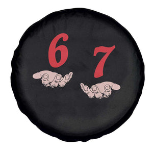 Funny 67 Six Seven Meme Hands Gesture Alpha Slang Spare Tire Cover TS11 Print Your Wear