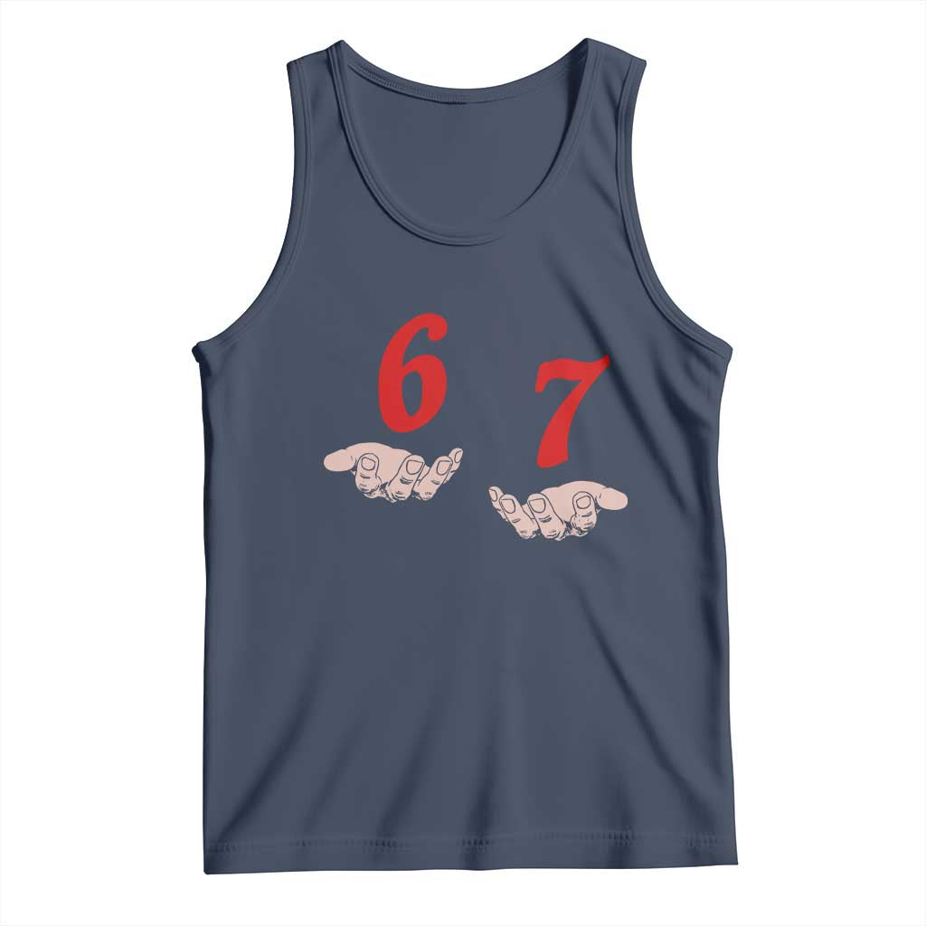 Funny 67 Six Seven Meme Hands Gesture Alpha Slang Tank Top TS11 Navy Print Your Wear