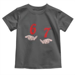 Funny 67 Six Seven Meme Hands Gesture Alpha Slang Toddler T Shirt TS11 Dark Heather Print Your Wear