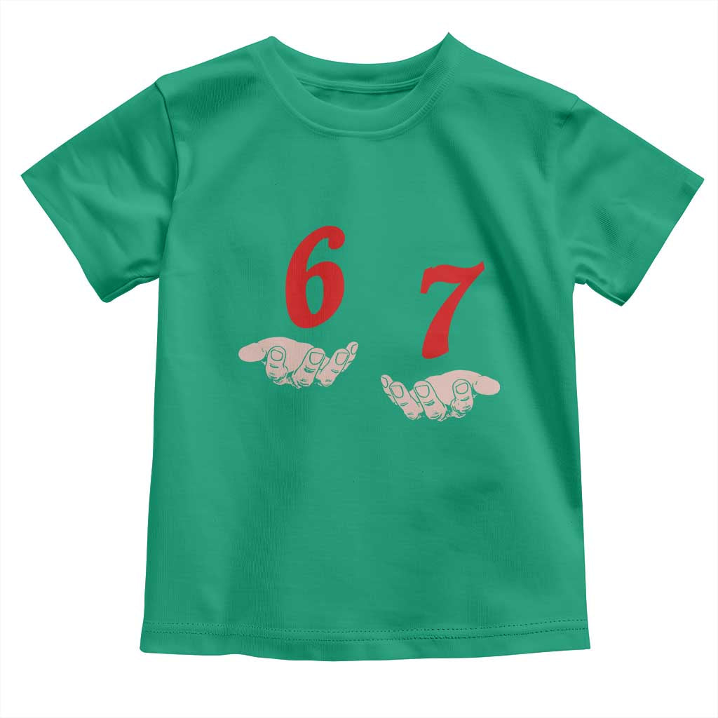 Funny 67 Six Seven Meme Hands Gesture Alpha Slang Toddler T Shirt TS11 Irish Green Print Your Wear