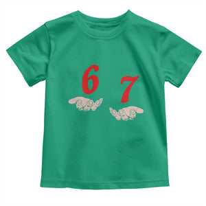 Funny 67 Six Seven Meme Hands Gesture Alpha Slang Toddler T Shirt TS11 Irish Green Print Your Wear