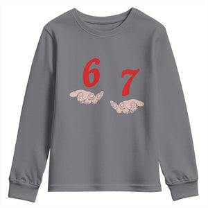 Funny 67 Six Seven Meme Hands Gesture Alpha Slang Youth Sweatshirt TS11 Charcoal Print Your Wear