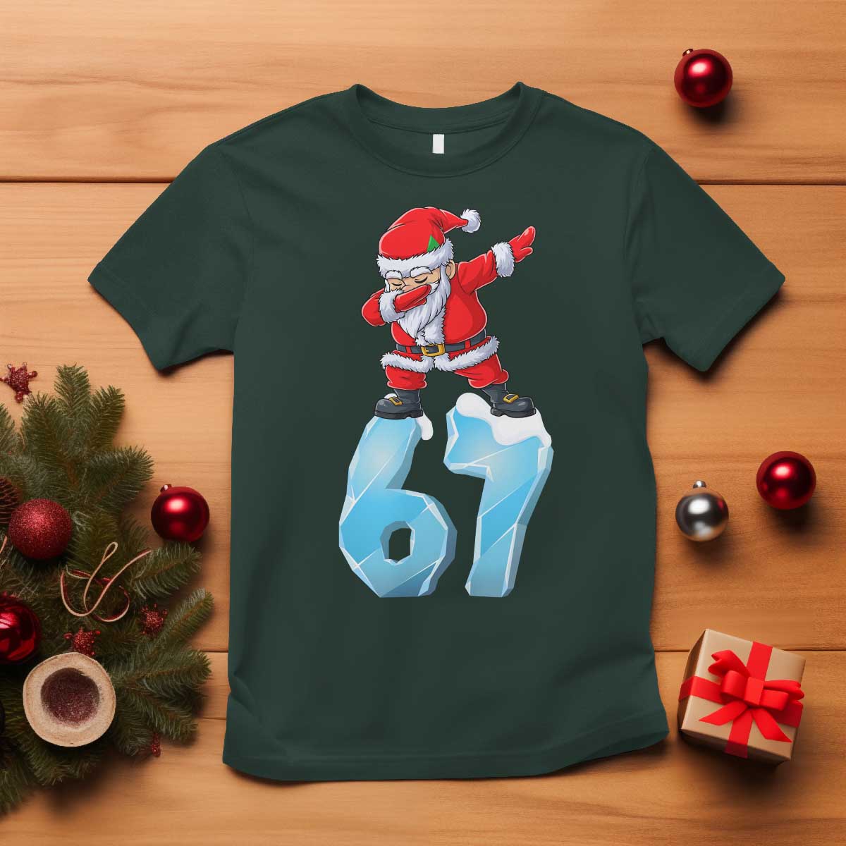 Funny 67 Christmas T Shirt Six Seven Dabbing Santa Meme Gen Alpha Slang TS11 Dark Forest Green Print Your Wear