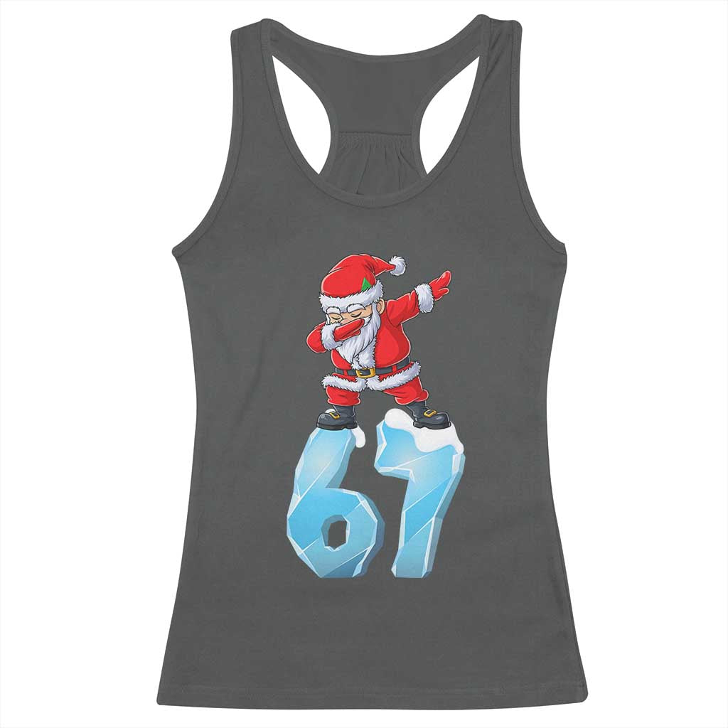 Funny 67 Christmas Racerback Tank Top Six Seven Dabbing Santa Meme Gen Alpha Slang TS11 Dark Heather Print Your Wear