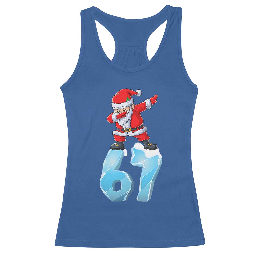 Funny 67 Christmas Racerback Tank Top Six Seven Dabbing Santa Meme Gen Alpha Slang TS11 Royal Blue Print Your Wear