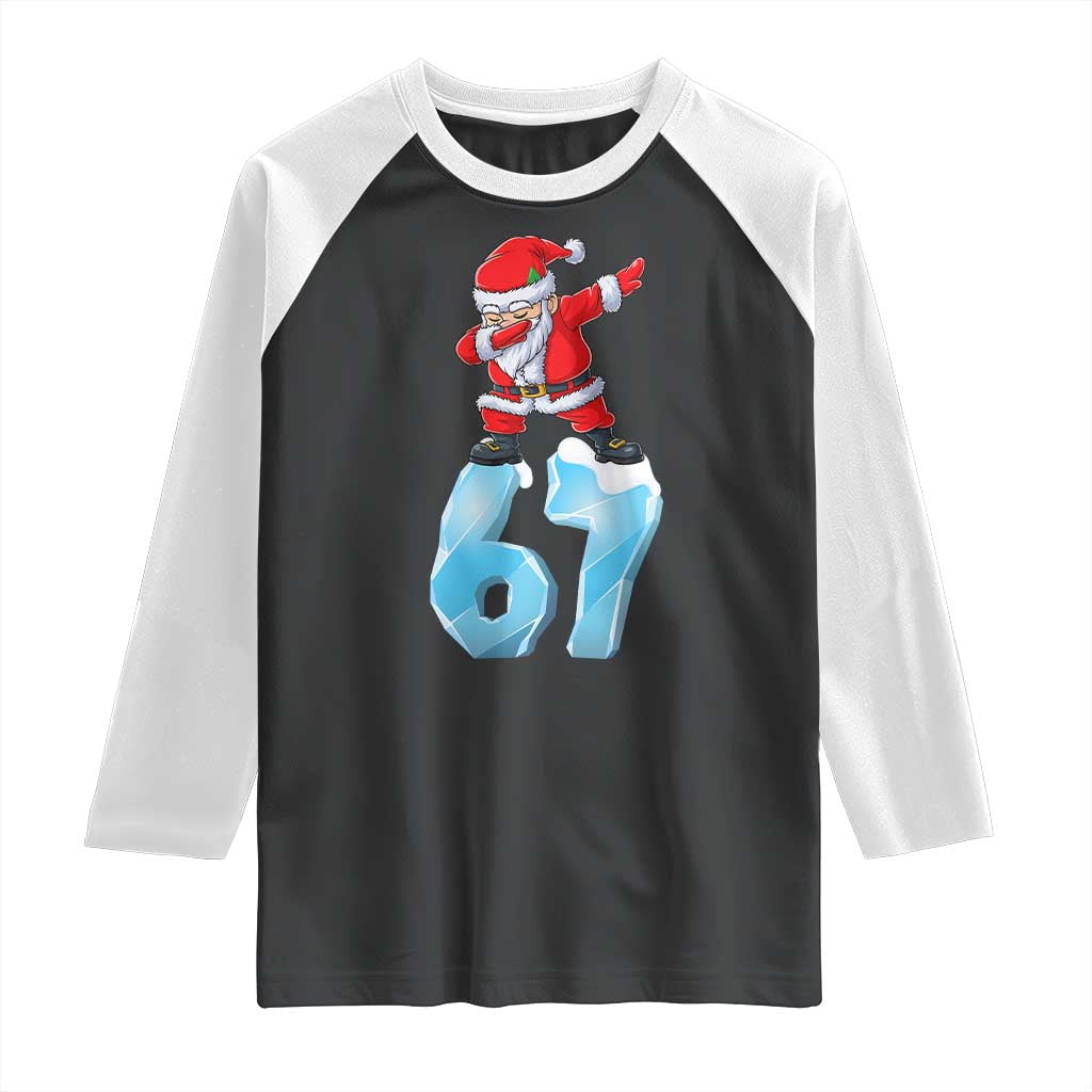 Funny 67 Christmas Raglan Shirt Six Seven Dabbing Santa Meme Gen Alpha Slang TS11 Black White Print Your Wear