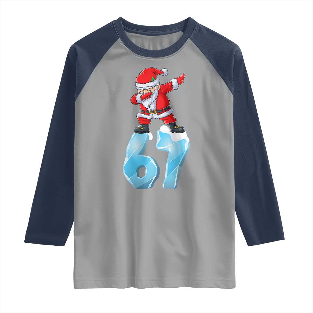 Funny 67 Christmas Raglan Shirt Six Seven Dabbing Santa Meme Gen Alpha Slang TS11 Sport Gray Navy Print Your Wear