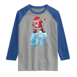 Funny 67 Christmas Raglan Shirt Six Seven Dabbing Santa Meme Gen Alpha Slang TS11 Sport Gray Royal Print Your Wear