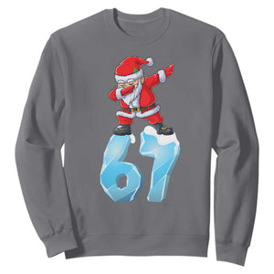Funny 67 Christmas Sweatshirt Six Seven Dabbing Santa Meme Gen Alpha Slang TS11 Charcoal Print Your Wear