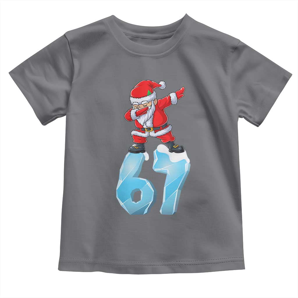 Funny 67 Christmas Toddler T Shirt Six Seven Dabbing Santa Meme Gen Alpha Slang TS11 Charcoal Print Your Wear