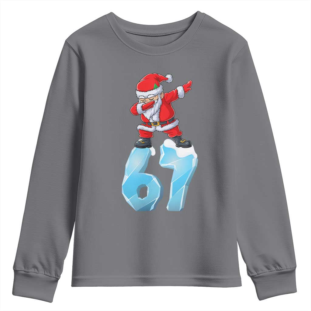 Funny 67 Christmas Youth Sweatshirt Six Seven Dabbing Santa Meme Gen Alpha Slang TS11 Charcoal Print Your Wear
