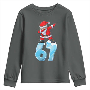 Funny 67 Christmas Youth Sweatshirt Six Seven Dabbing Santa Meme Gen Alpha Slang TS11 Dark Heather Print Your Wear