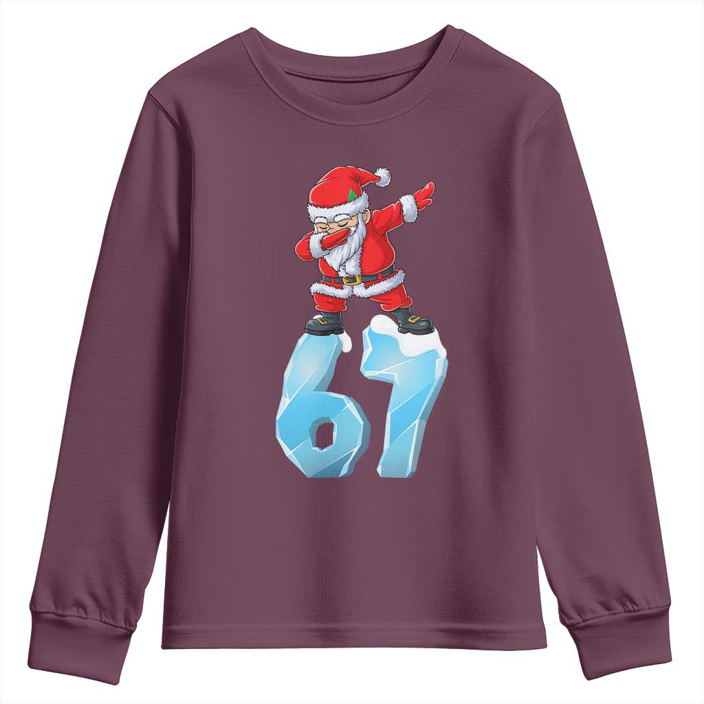 Funny 67 Christmas Youth Sweatshirt Six Seven Dabbing Santa Meme Gen Alpha Slang TS11 Maroon Print Your Wear