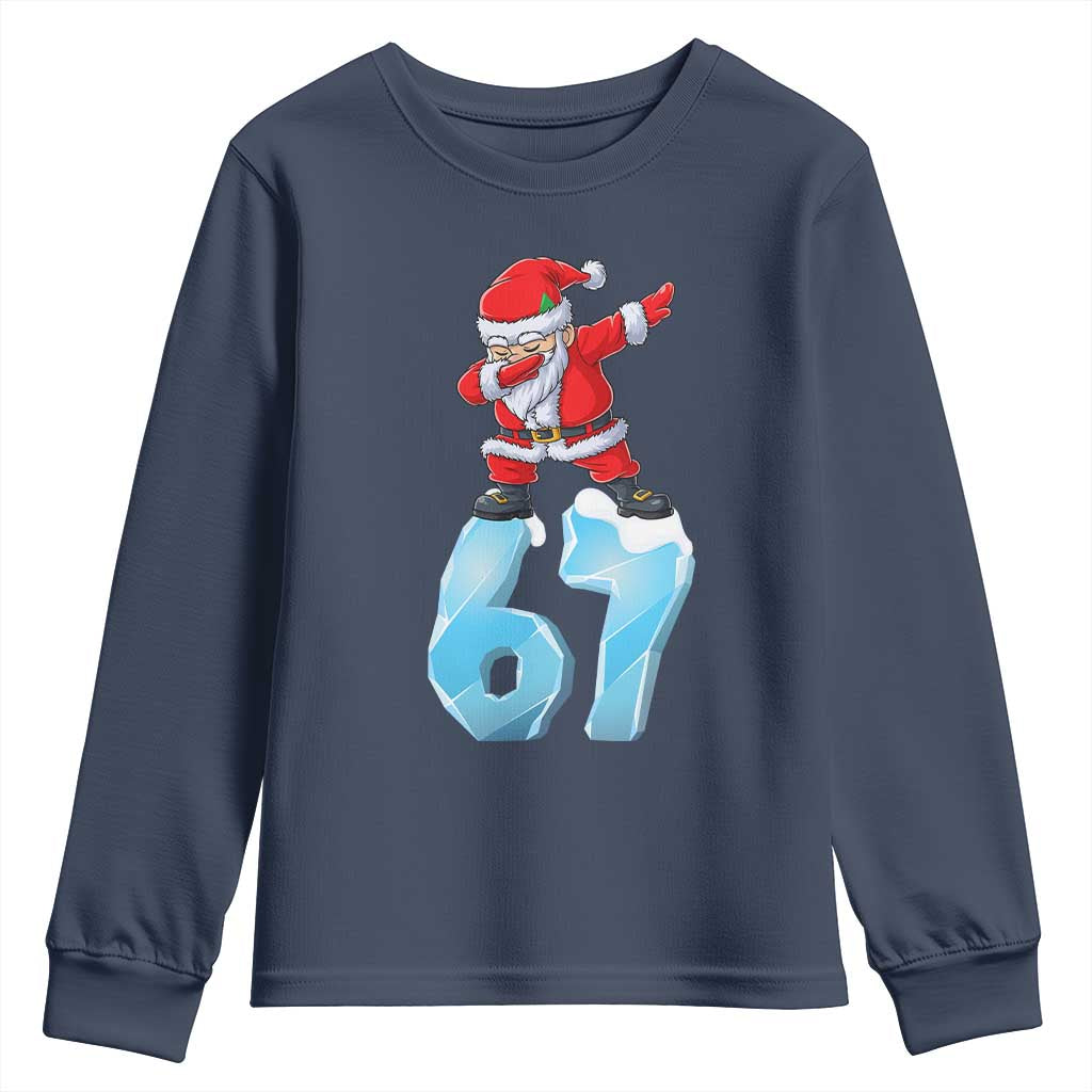 Funny 67 Christmas Youth Sweatshirt Six Seven Dabbing Santa Meme Gen Alpha Slang TS11 Navy Print Your Wear
