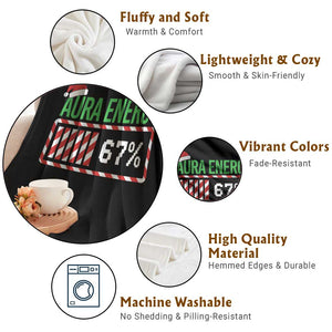 Funny Aura Energy 67 Christmas Throw Blanket Aura Farming Six Seven Meme Gen Alpha Slang TS11 Print Your Wear