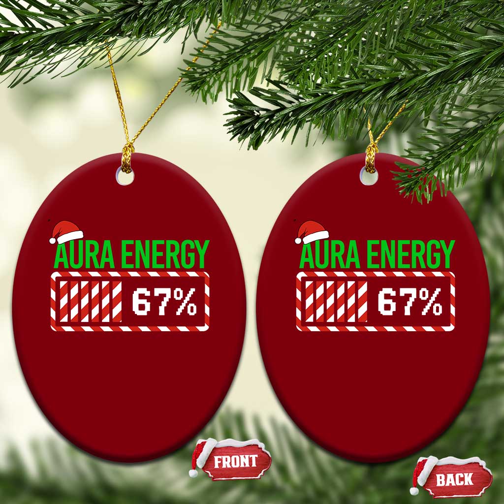 Funny Aura Energy 67 Xmas Ceramic Ornament Aura Farming Six Seven Meme Gen Alpha Slang TS11 Print Your Wear