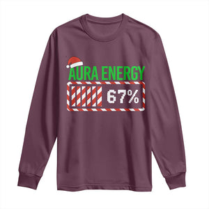 Funny Aura Energy 67 Christmas Long Sleeve Shirt Aura Farming Six Seven Meme Gen Alpha Slang TS11 Maroon Print Your Wear