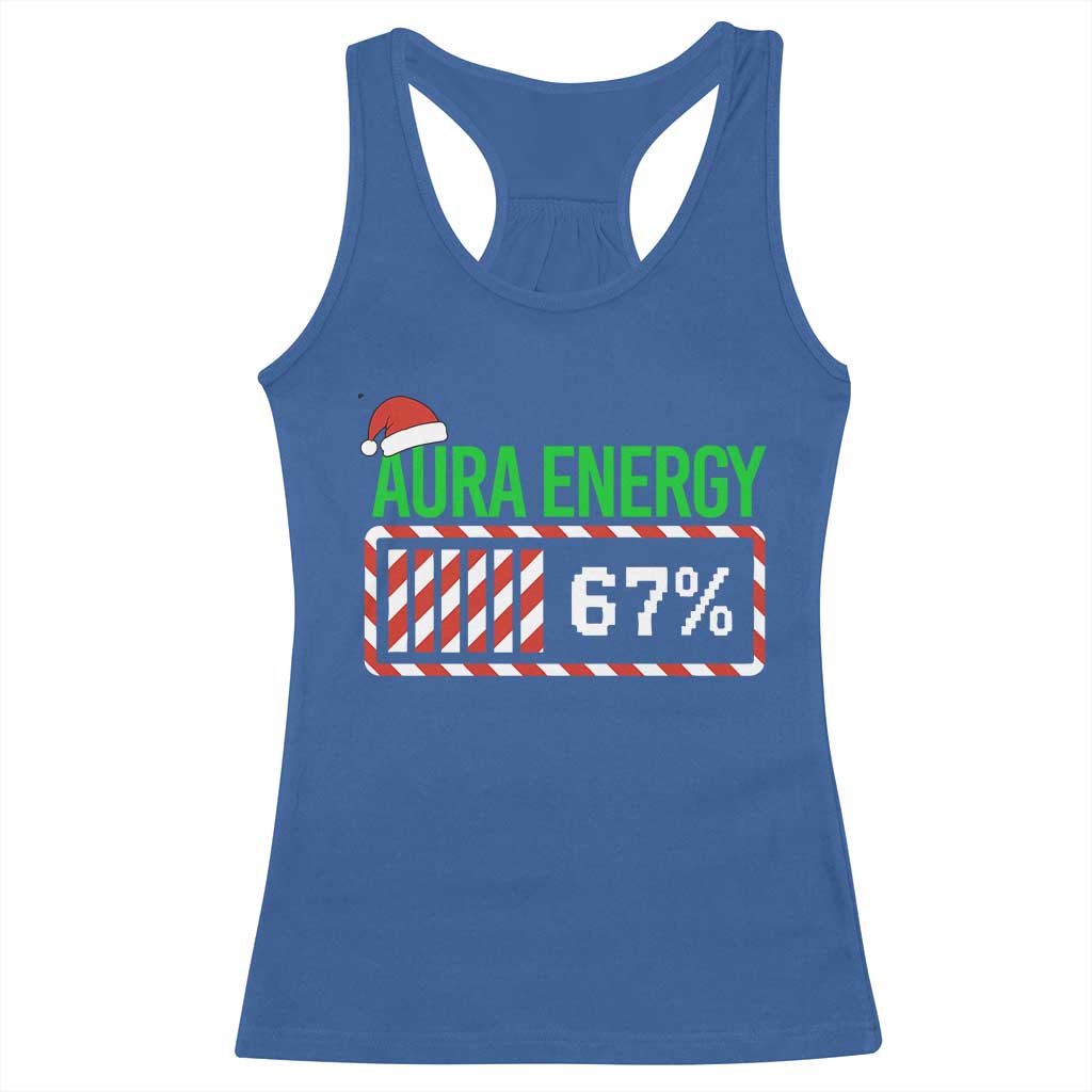 Funny Aura Energy 67 Christmas Racerback Tank Top Aura Farming Six Seven Meme Gen Alpha Slang TS11 Royal Blue Print Your Wear