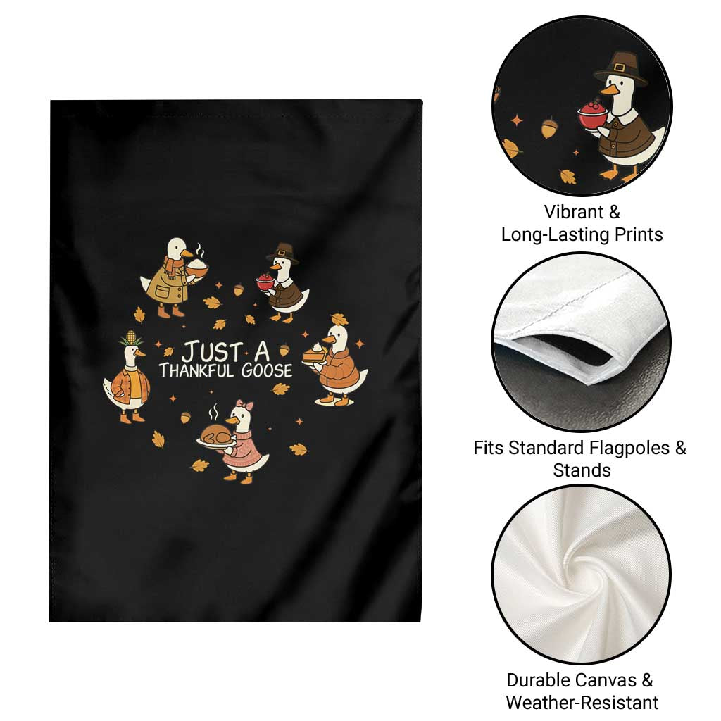 Just A Thankful Goose Garden Flag Funny Goose Turkey Thanksgiving Fall Season TS11 Print Your Wear