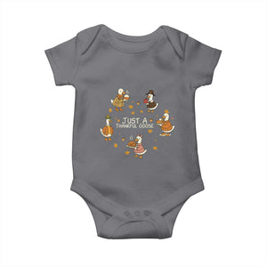 Just A Thankful Goose Baby Onesie Funny Goose Turkey Thanksgiving Fall Season TS11 Charcoal Print Your Wear