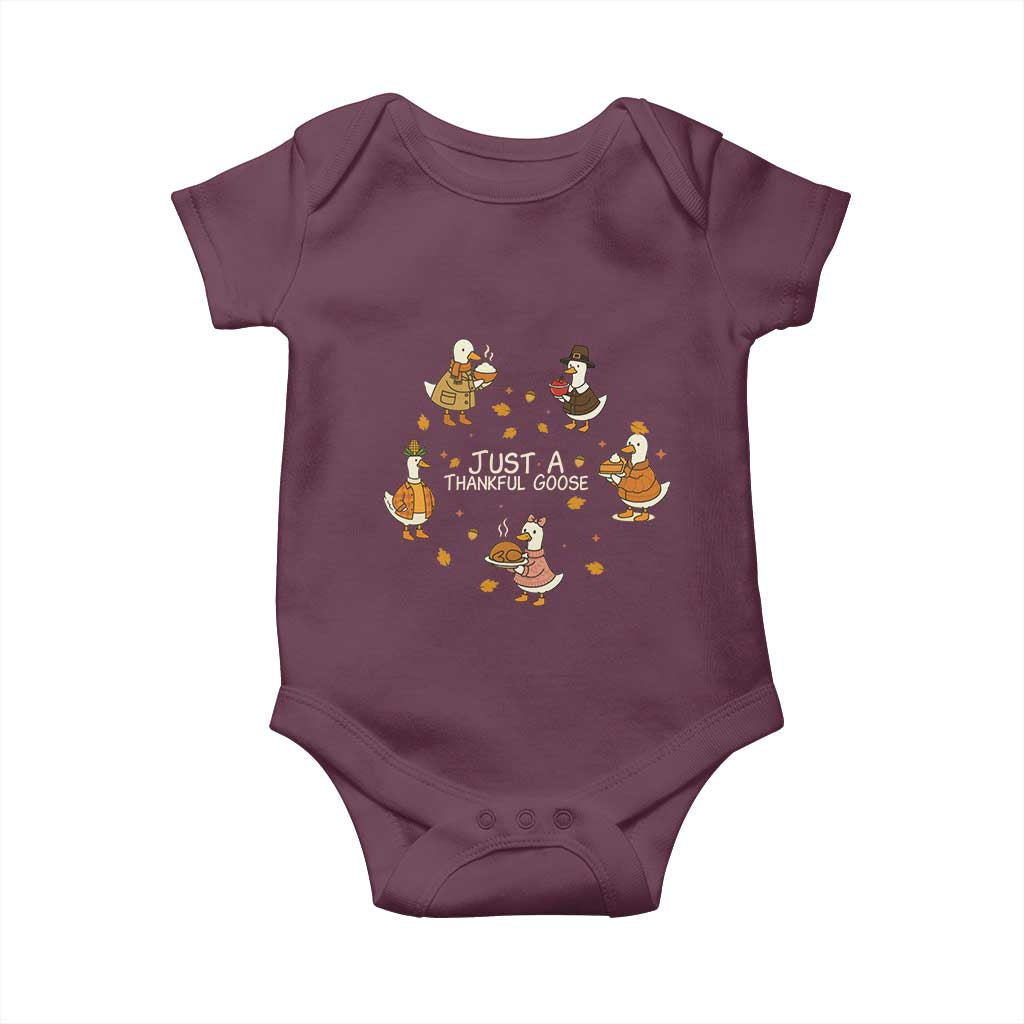 Just A Thankful Goose Baby Onesie Funny Goose Turkey Thanksgiving Fall Season TS11 Maroon Print Your Wear