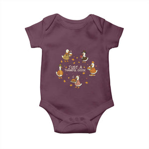 Just A Thankful Goose Baby Onesie Funny Goose Turkey Thanksgiving Fall Season TS11 Maroon Print Your Wear