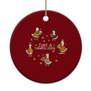 Just A Thankful Goose Ceramic Ornament Funny Goose Turkey Thanksgiving Fall Season TS11 1pc Red Print Your Wear