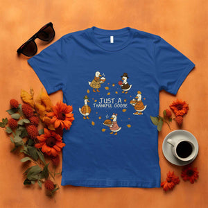 Just A Thankful Goose T Shirt Funny Goose Turkey Thanksgiving Fall Season TS11 Royal Blue Print Your Wear