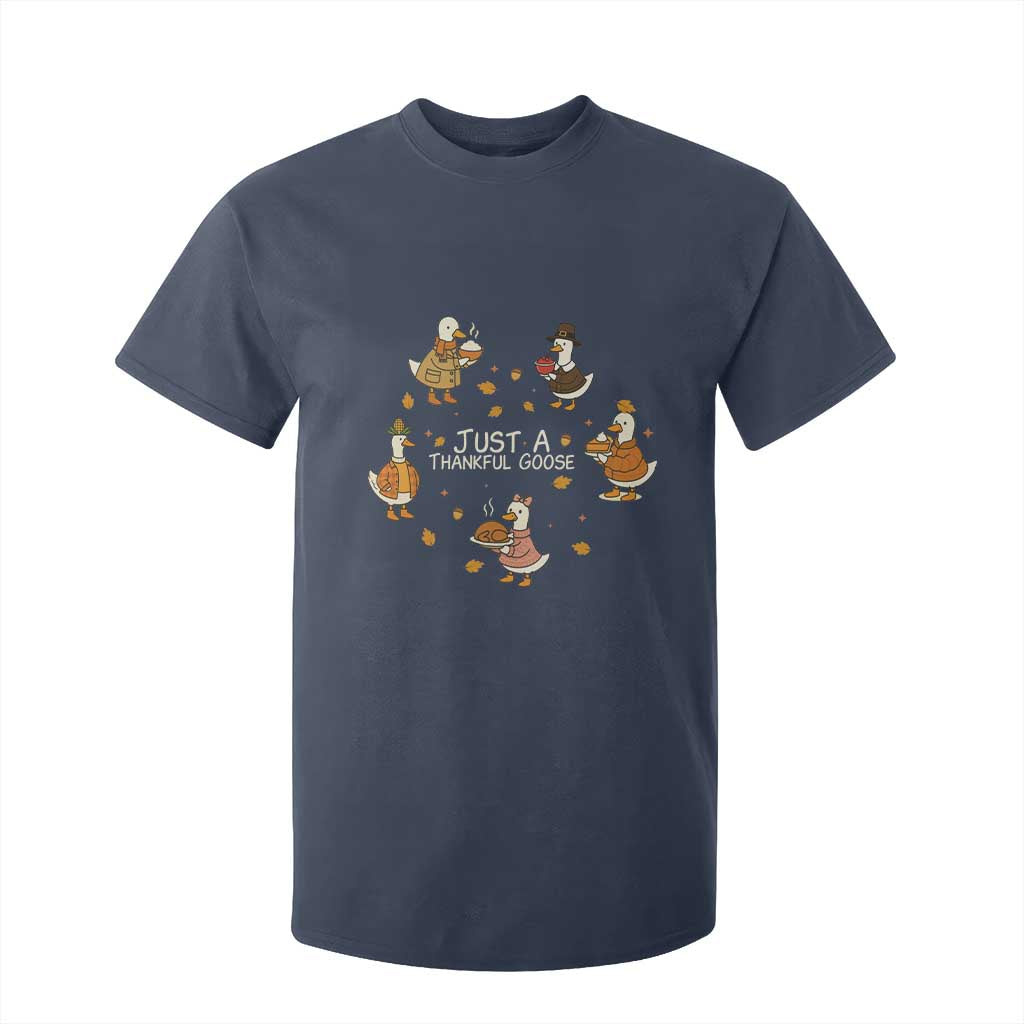 Just A Thankful Goose T Shirt For Kid Funny Goose Turkey Thanksgiving Fall Season TS11 Navy Print Your Wear