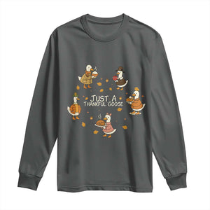 Just A Thankful Goose Long Sleeve Shirt Funny Goose Turkey Thanksgiving Fall Season TS11 Dark Heather Print Your Wear
