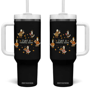 Just A Thankful Goose Tumbler With Handle Funny Goose Turkey Thanksgiving Fall Season TS11 One Size: 40 oz Black Print Your Wear