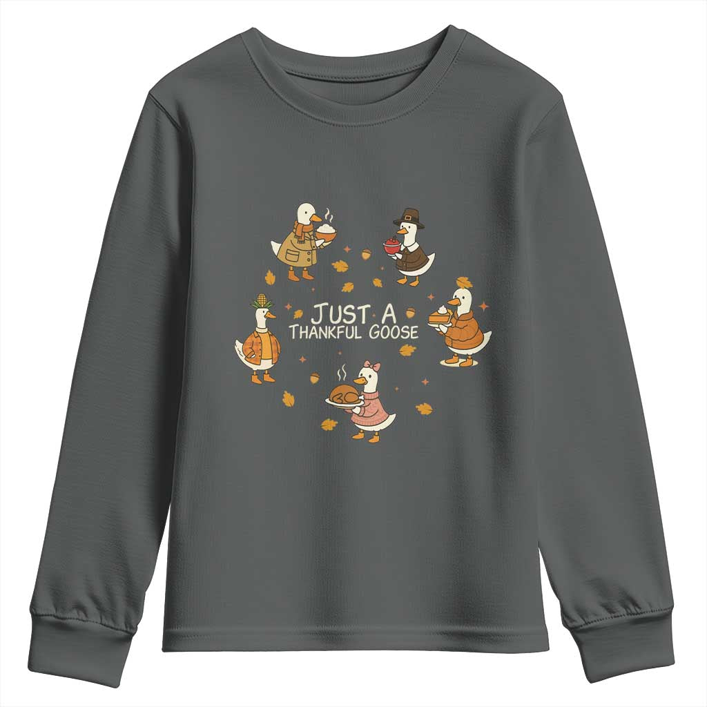 Just A Thankful Goose Youth Sweatshirt Funny Goose Turkey Thanksgiving Fall Season TS11 Dark Heather Print Your Wear