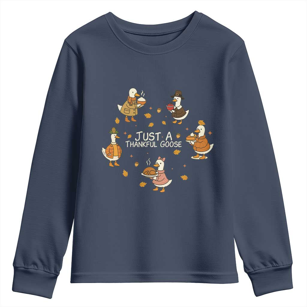 Just A Thankful Goose Youth Sweatshirt Funny Goose Turkey Thanksgiving Fall Season TS11 Navy Print Your Wear