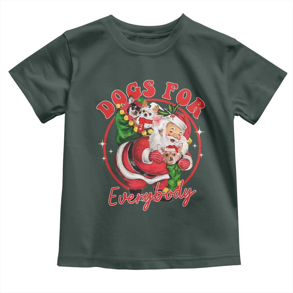Funny Christmas Dog Owner Baby Shirt Dogs For Everybody Santa Sack Chihuahua TS11 Dark Forest Green Print Your Wear