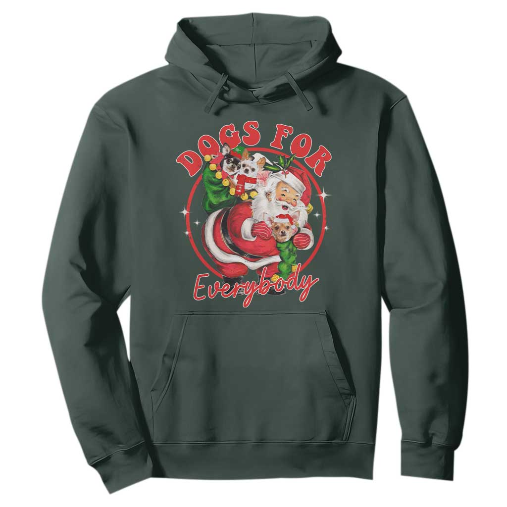 Funny Christmas Dog Owner Hoodie Dogs For Everybody Santa Sack Chihuahua TS11 Dark Forest Green Print Your Wear