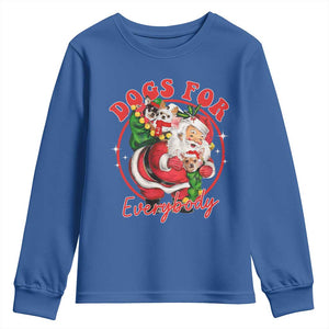 Funny Christmas Dog Owner Youth Sweatshirt Dogs For Everybody Santa Sack Chihuahua TS11 Royal Blue Print Your Wear