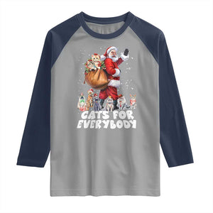 Funny Christmas Cat Raglan Shirt Cats For Everybody Xmas Santa Pet TS11 Sport Gray Navy Print Your Wear