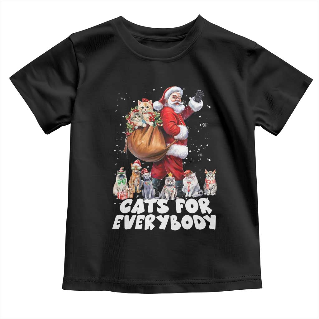 Funny Christmas Cat Toddler T Shirt Cats For Everybody Xmas Santa Pet TS11 Black Print Your Wear
