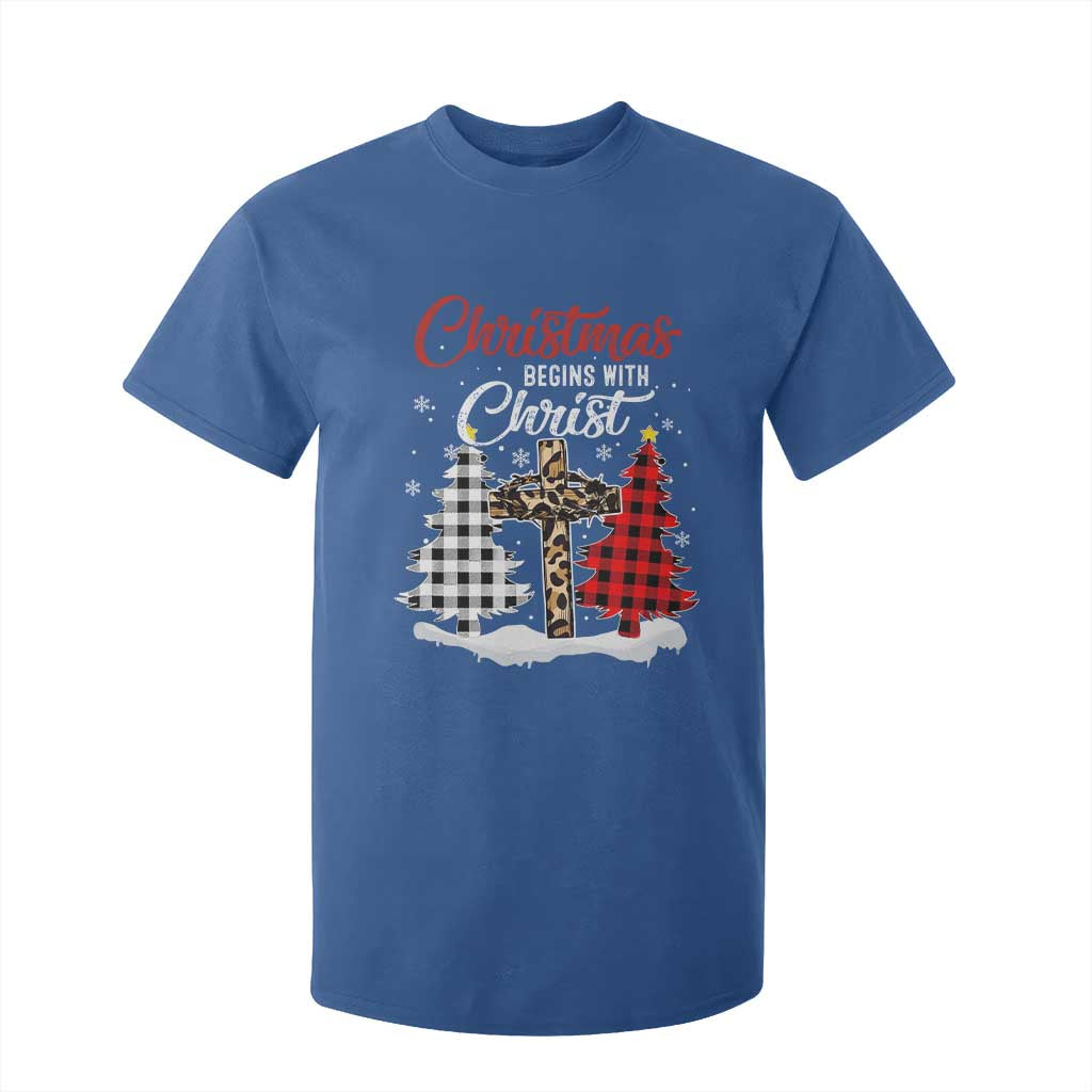 Christmas Begins With Christ T Shirt For Kid Leopard Cross Plaid Xmas Tree TS11 Royal Blue Print Your Wear