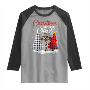 Christmas Begins With Christ Raglan Shirt Leopard Cross Plaid Xmas Tree TS11 Sport Gray Black Print Your Wear