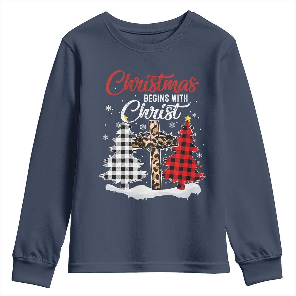 Christmas Begins With Christ Youth Sweatshirt Leopard Cross Plaid Xmas Tree TS11 Navy Print Your Wear