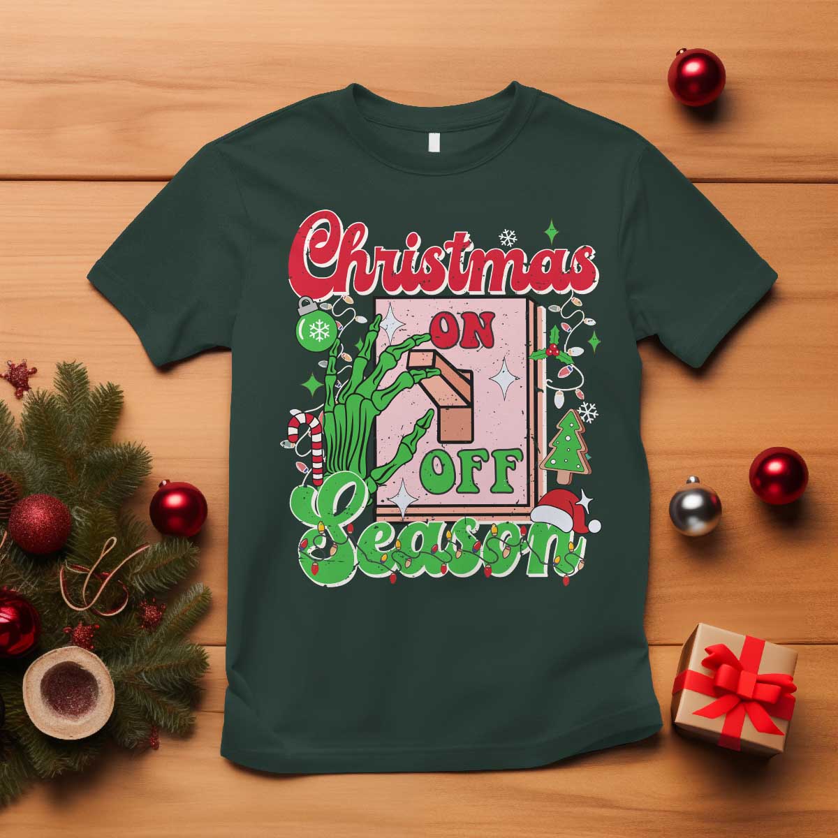 Funny Christmas Season T Shirt Switch Red And Green Skeleton Hand TS11 Dark Forest Green Print Your Wear