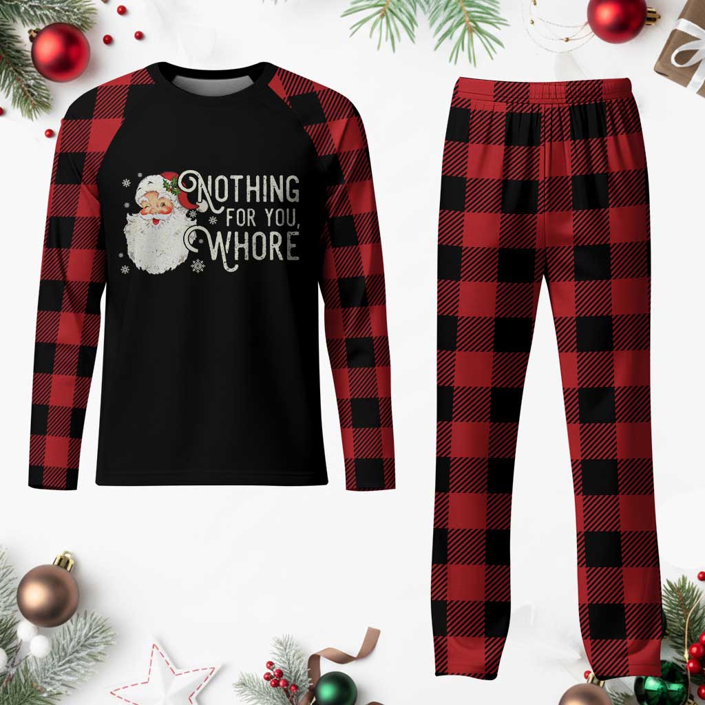 Funny Xmas Naughty Santa Plaid Pajama Set Nothing For You Whore TS11 Buffalo Plaid Print Your Wear