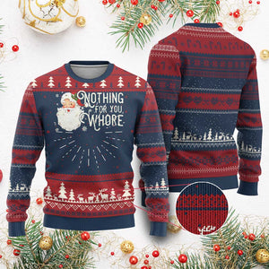 Funny Xmas Naughty Santa Ugly Christmas Sweater Nothing For You Whore TS11 Burgundy Print Your Wear