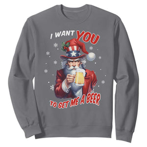 Funny Christmas Beer Sweatshirt I Want You To Get Me A Beer Santa Uncle Sam TS11 Charcoal Print Your Wear