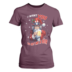 Funny Christmas Beer T Shirt For Women I Want You To Get Me A Beer Santa Uncle Sam TS11 Maroon Print Your Wear