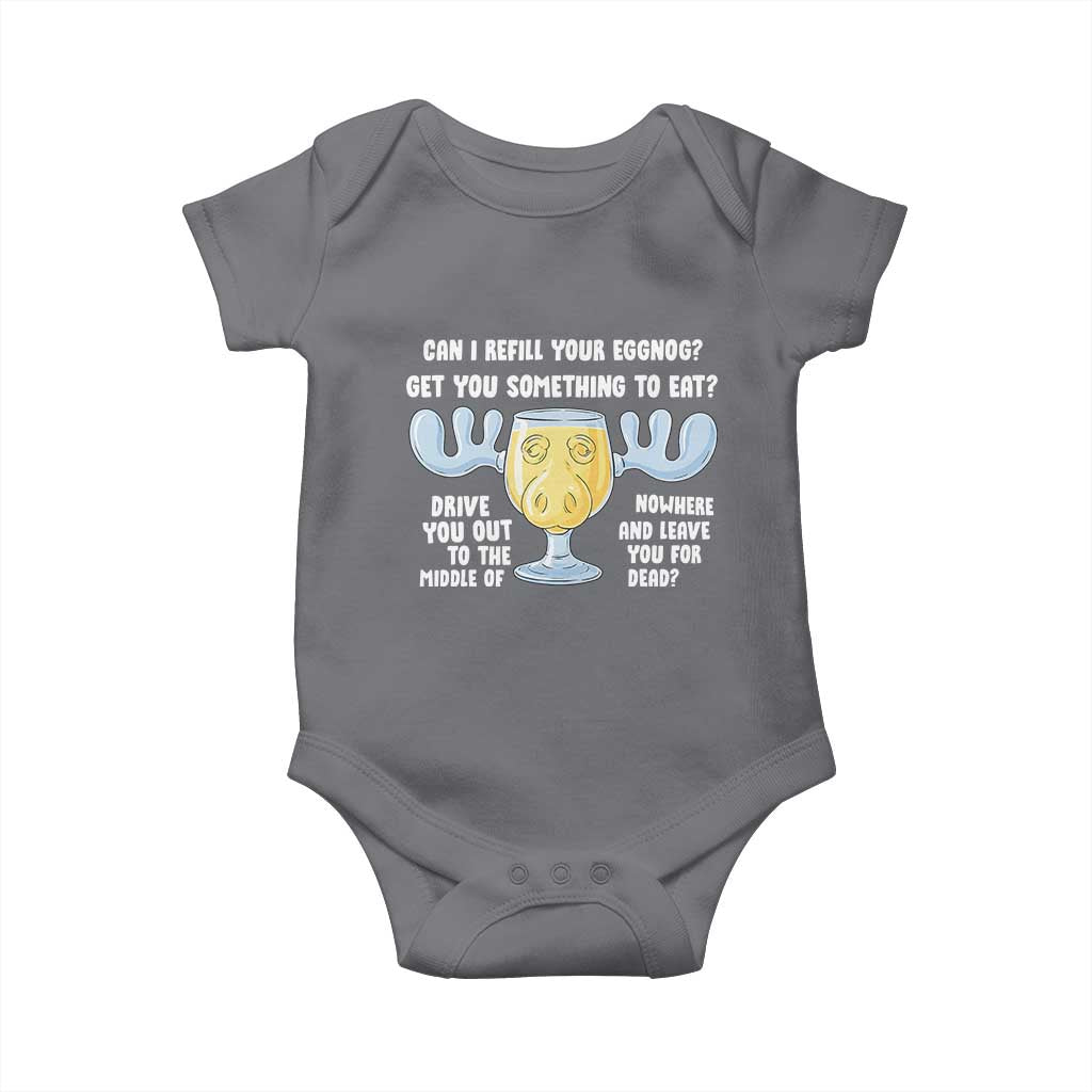 Funny Christmas Vacation Eggnog Baby Onesie Can I Refill Your Eggnogs Get You Something To Eat Xmas Movie TS11 Charcoal Print Your Wear