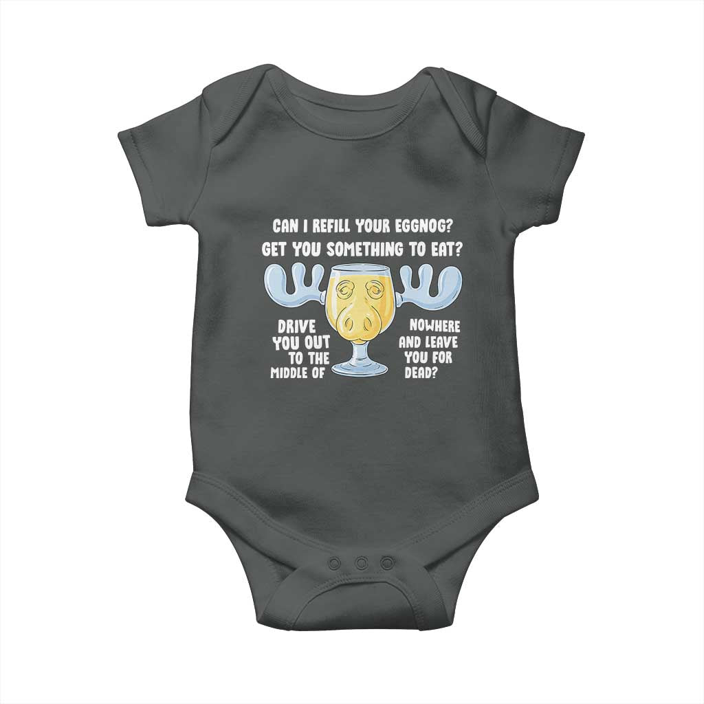 Funny Christmas Vacation Eggnog Baby Onesie Can I Refill Your Eggnogs Get You Something To Eat Xmas Movie TS11 Dark Heather Print Your Wear